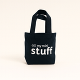 All My Mini Stuff- Kids Tote Bag- Natural- For All Their Little Adventures!